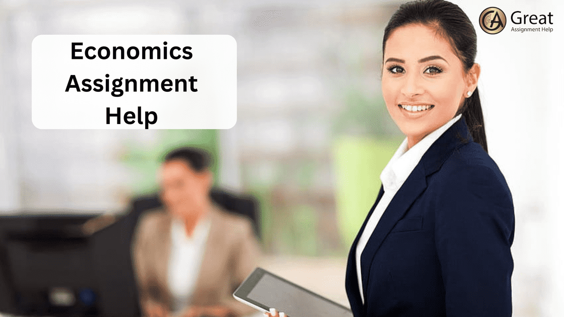 Take Economics Assignment Help From Experts