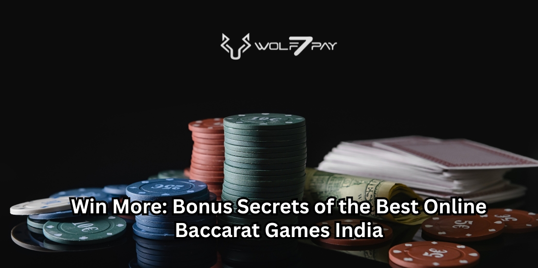 Win More: Bonus Secrets of the Best Online Baccarat Games India