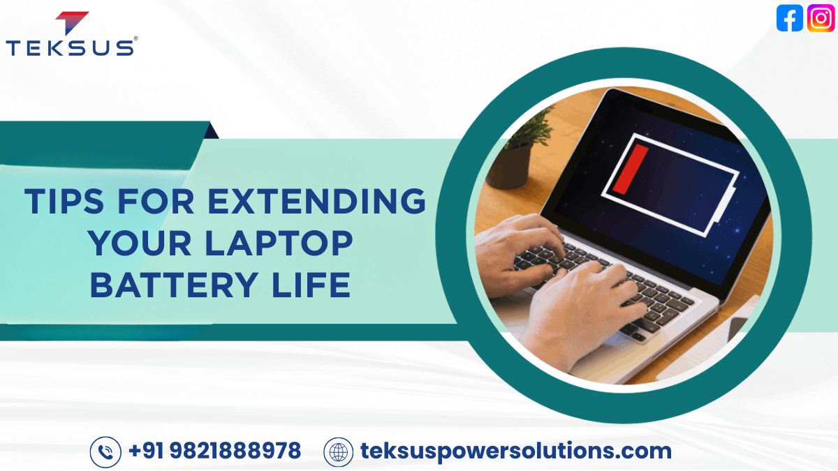 Tips for Extending Your Laptop Battery Life