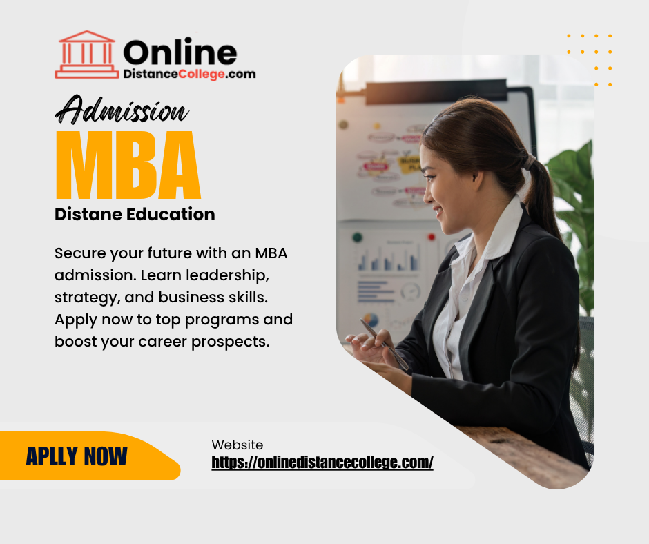 MBA in Distance Education Admission – Top UGC-Approved Colleges in India