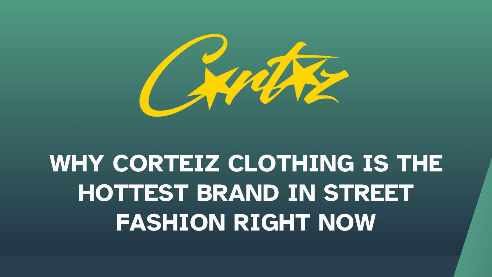 Why Corteiz Clothing is the Hottest Brand in Street Fashion Right Now
